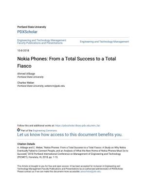 Nokia Phones: from a Total Success to a Total Fiasco