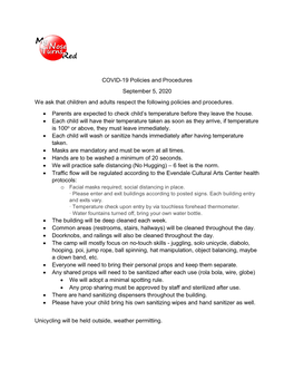 COVID-19 Policies and Procedures September 5, 2020 We Ask That Children and Adults Respect the Following Policies and Procedures