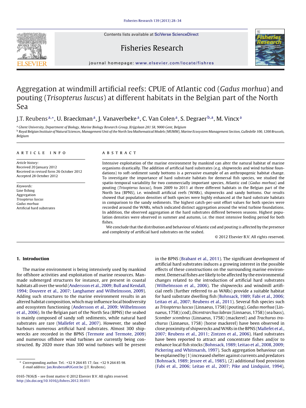 Aggregation at Windmill Artificial Reefs: CPUE of Atlantic Cod (Gadus Morhua)