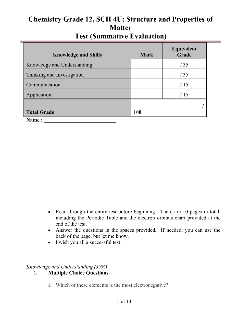 Chemistry Grade 12, SCH 4U: Structure and Properties of Matter Test (Summative Evaluation)