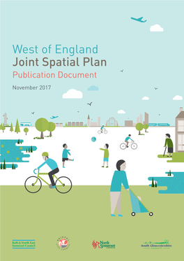 West of England Joint Spatial Plan Publication Document November 2017