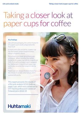“Taking a Closer Look at Paper Cups for Coffee” Life Cycle