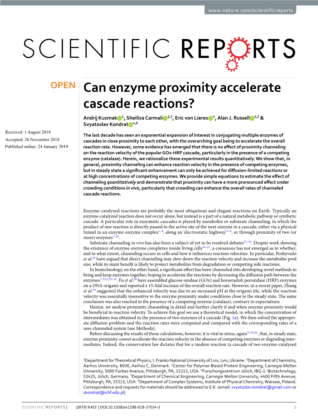 Can Enzyme Proximity Accelerate Cascade Reactions? Andrij Kuzmak 1, Sheiliza Carmali 2,3, Eric Von Lieres 4, Alan J