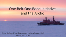 One Belt One Road Initiative and the Arctic