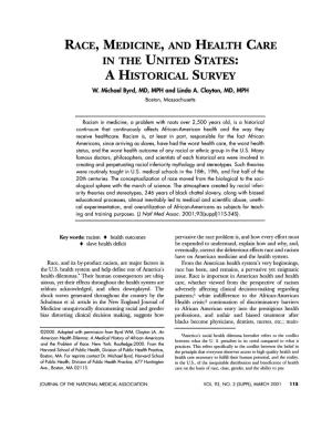 Race, Medicine, and Health Care in the United States: a Historical Survey W