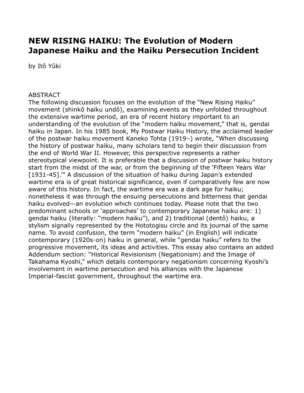 NEW RISING HAIKU: the Evolution of Modern Japanese Haiku and the Haiku Persecution Incident by Itô Yûki