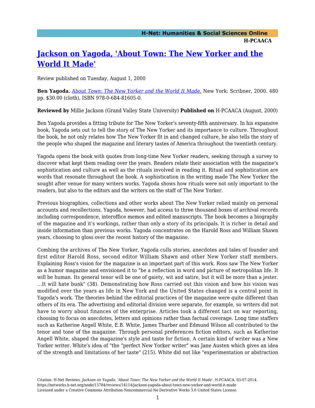 Jackson on Yagoda, 'About Town: the New Yorker and the World It Made'