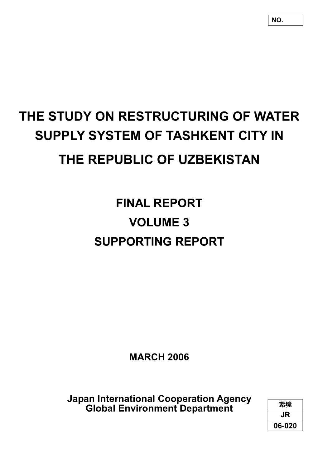 The Study on Restructuring of Water Supply System of Tashkent City in the Republic of Uzbekistan