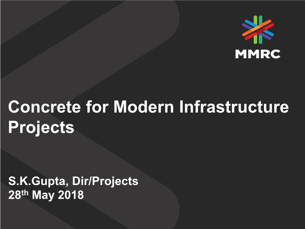Concrete for Modern Infrastructure Projects