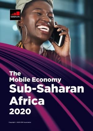 GSMA the Mobile Economy Sub-Saharan Africa 2020