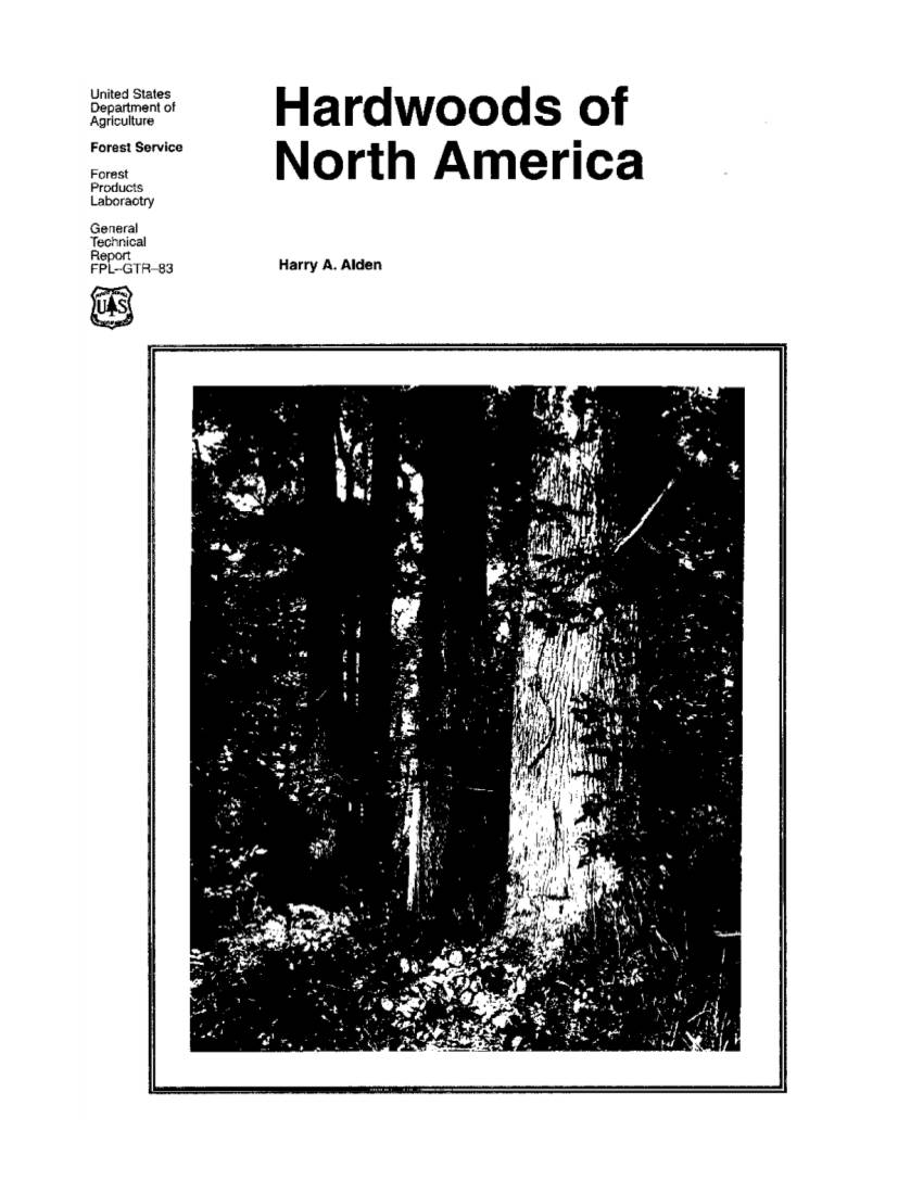 Hardwoods of North America, Which Are Organized Alphabeti- Cally by Genus
