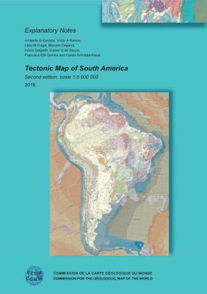 Tectonic Map of South America Second Edition, Scale 1:5 000 000 2016