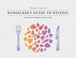 Biohacker's Guide to Ketosis