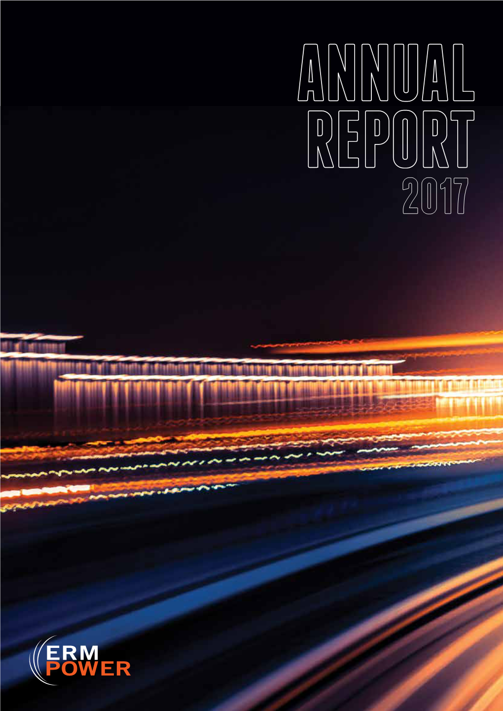 Erm Power Limited Annual Report 2017 Contents