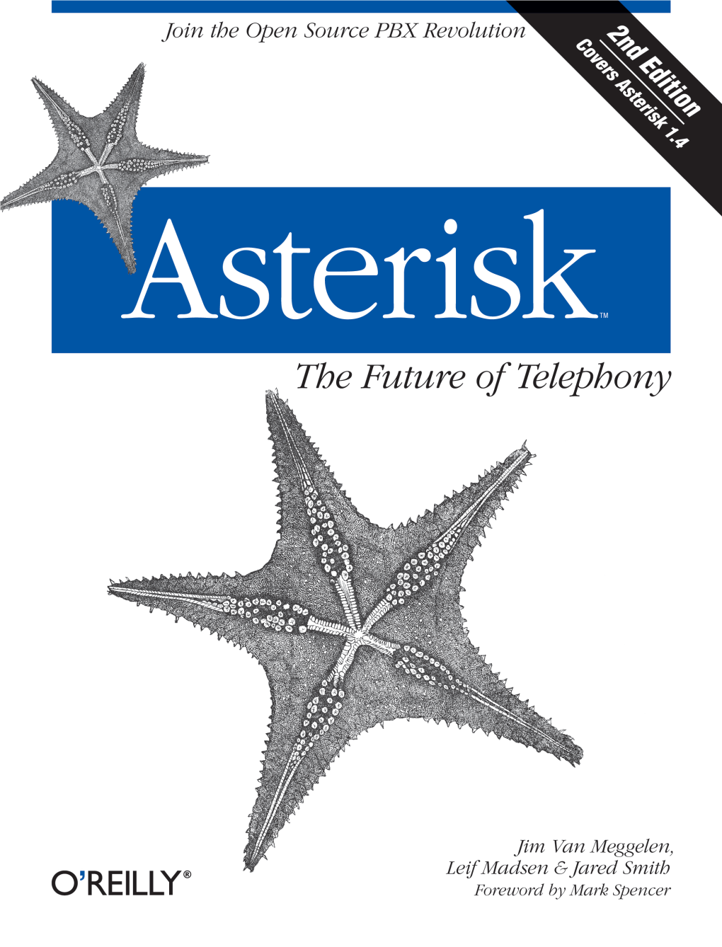 Asterisk™: the Future of Telephony ,Roadmap Asterisk.21163 Page I Tuesday, August 14, 2007 1:43 PM
