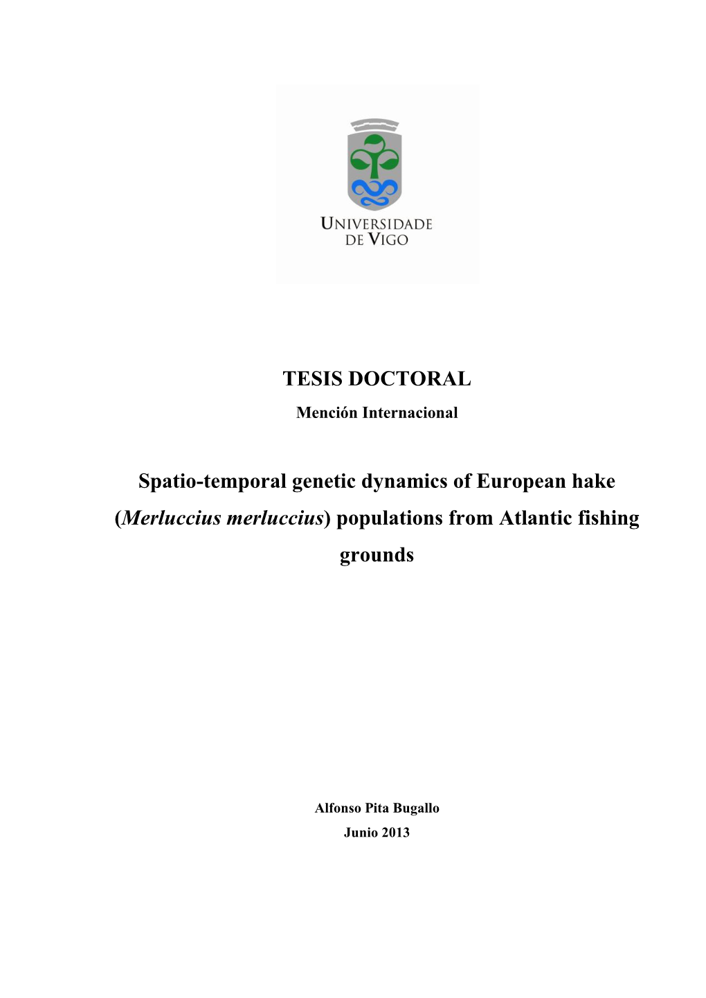 TESIS DOCTORAL Spatio-Temporal Genetic Dynamics of European Hake