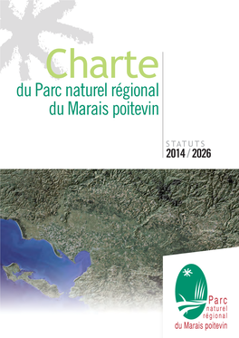 Charte Du Parc Naturel Régional Du Marais Poitevin