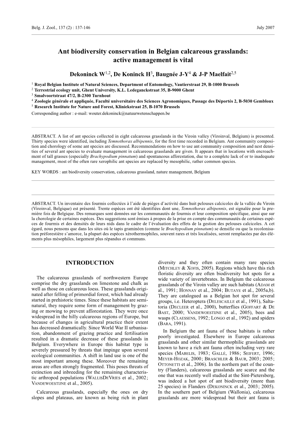 Ant Biodiversity Conservation in Belgian Calcareous Grasslands: Active Management Is Vital