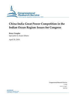 China-India Great Power Competition in the Indian Ocean Region: Issues for Congress