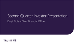 Second Quarter Investor Presentation