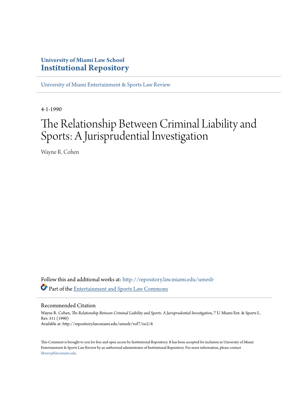 The Relationship Between Criminal Liability and Sports: a Jurisprudential Investigation Wayne R