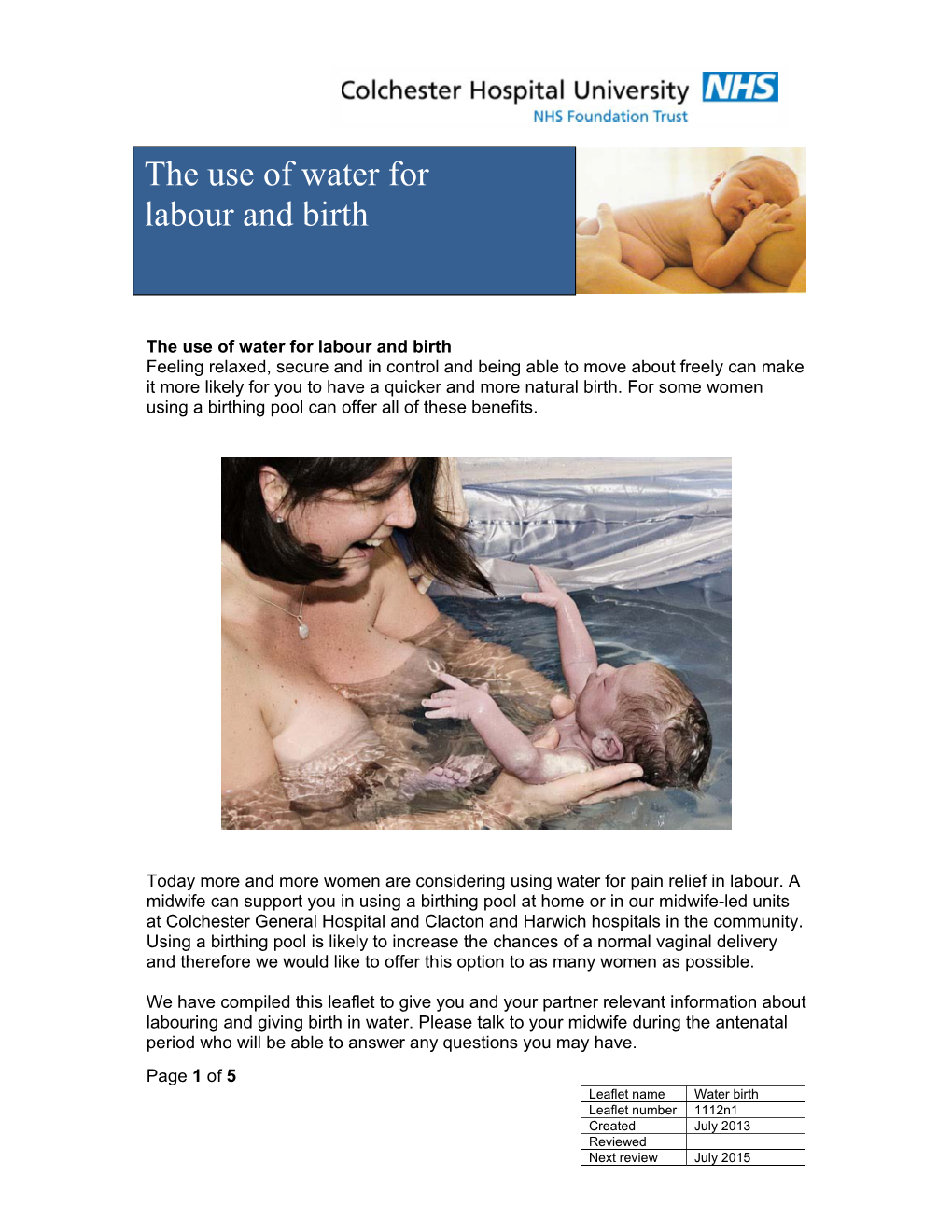 The Use of Water for Labour and Birth