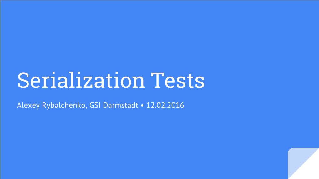 Serialization Tests