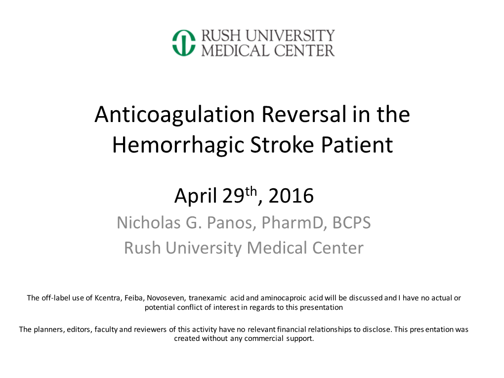 Anticoagulation Reversal in the Hemorrhagic Stroke Patient