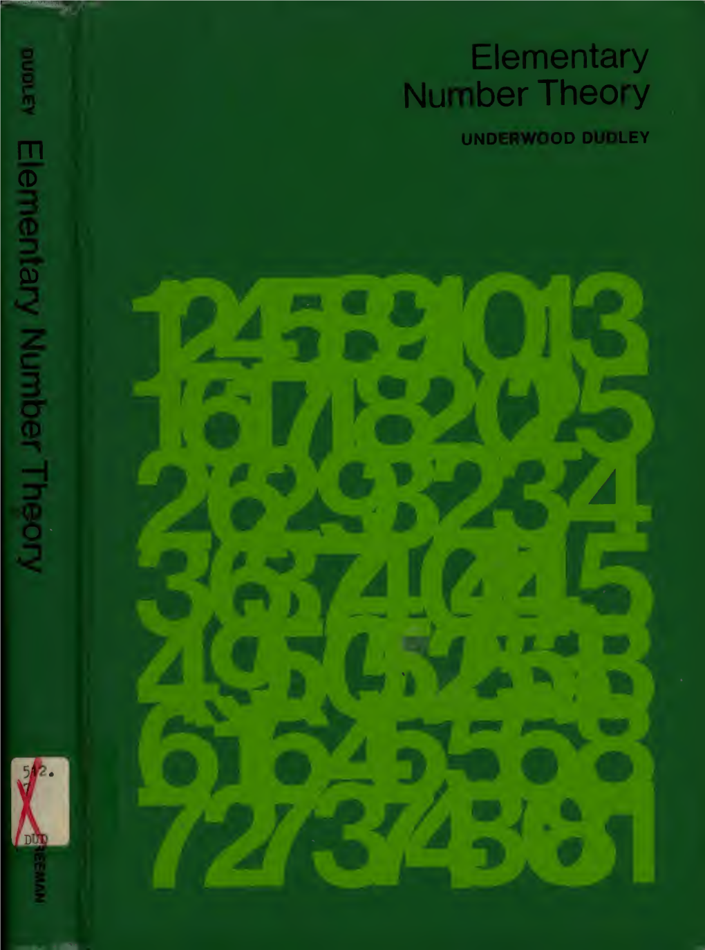 Elementary Number Theory a Series of Books in Mathematics