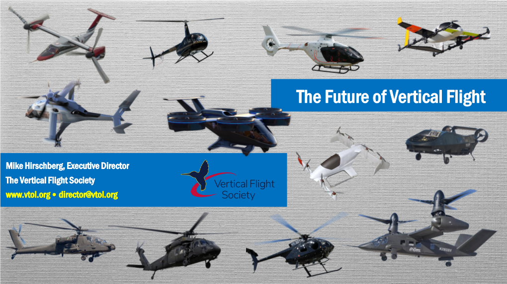 AHS -- Future of Vertical Flight