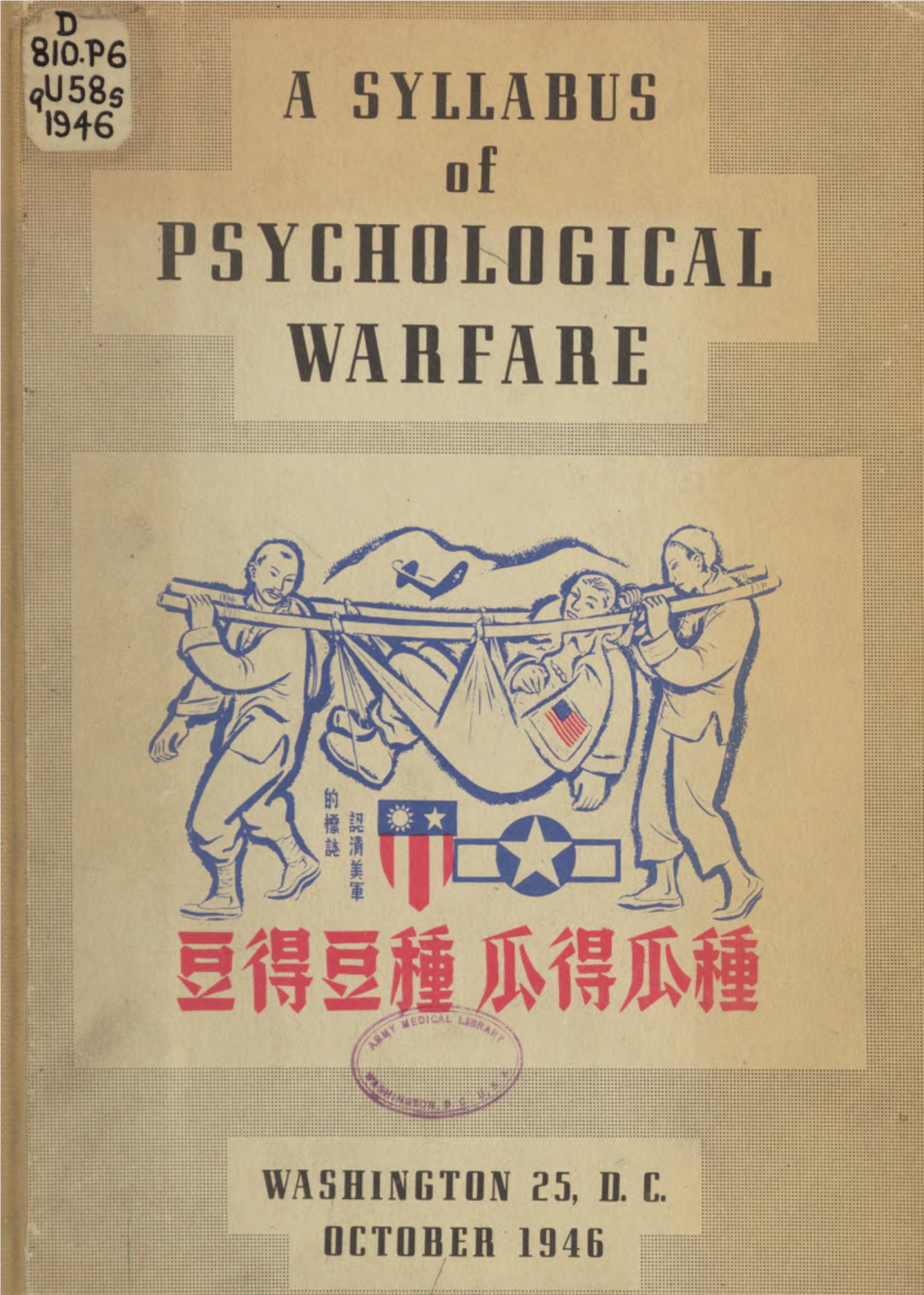 A Syllabus of Psychological Warfare