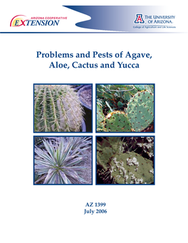 Problems and Pests of Agave, Aloe, Cactus and Yucca