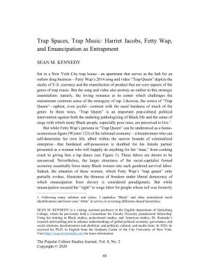 Trap Spaces, Trap Music: Harriet Jacobs, Fetty Wap, and Emancipation As Entrapment