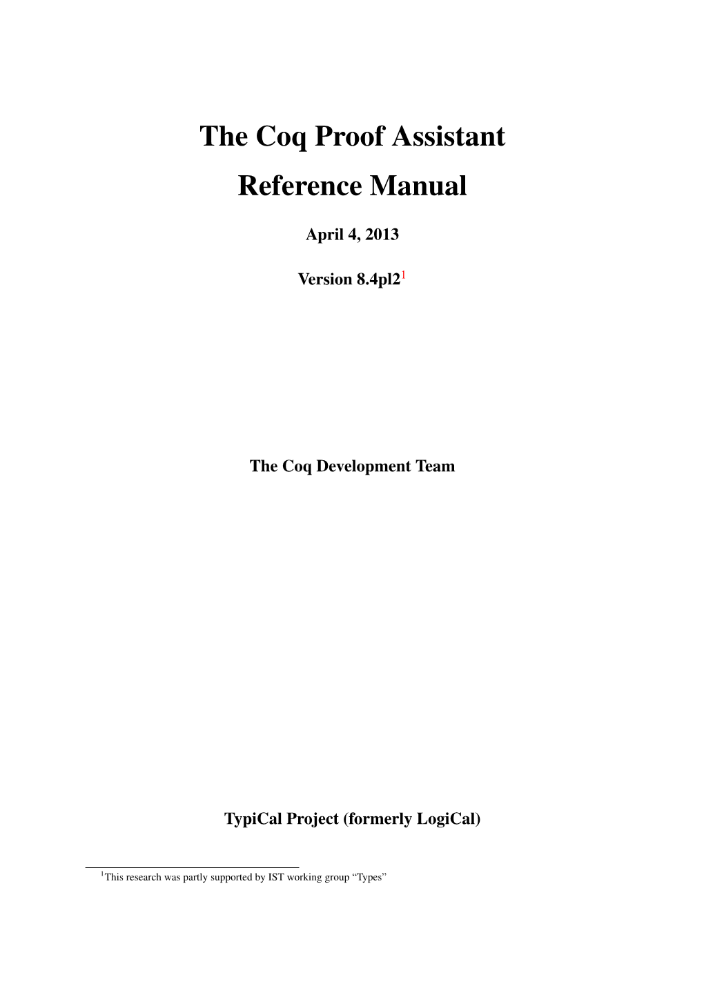 The Coq Proof Assistant Reference Manual