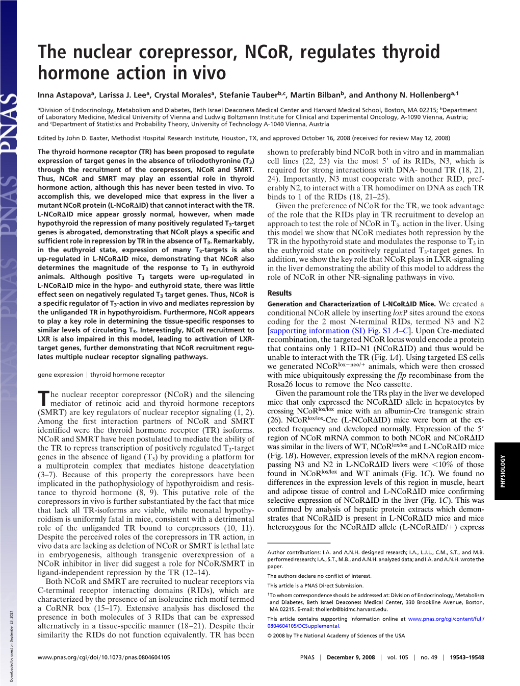 The Nuclear Corepressor, Ncor, Regulates Thyroid Hormone Action in Vivo