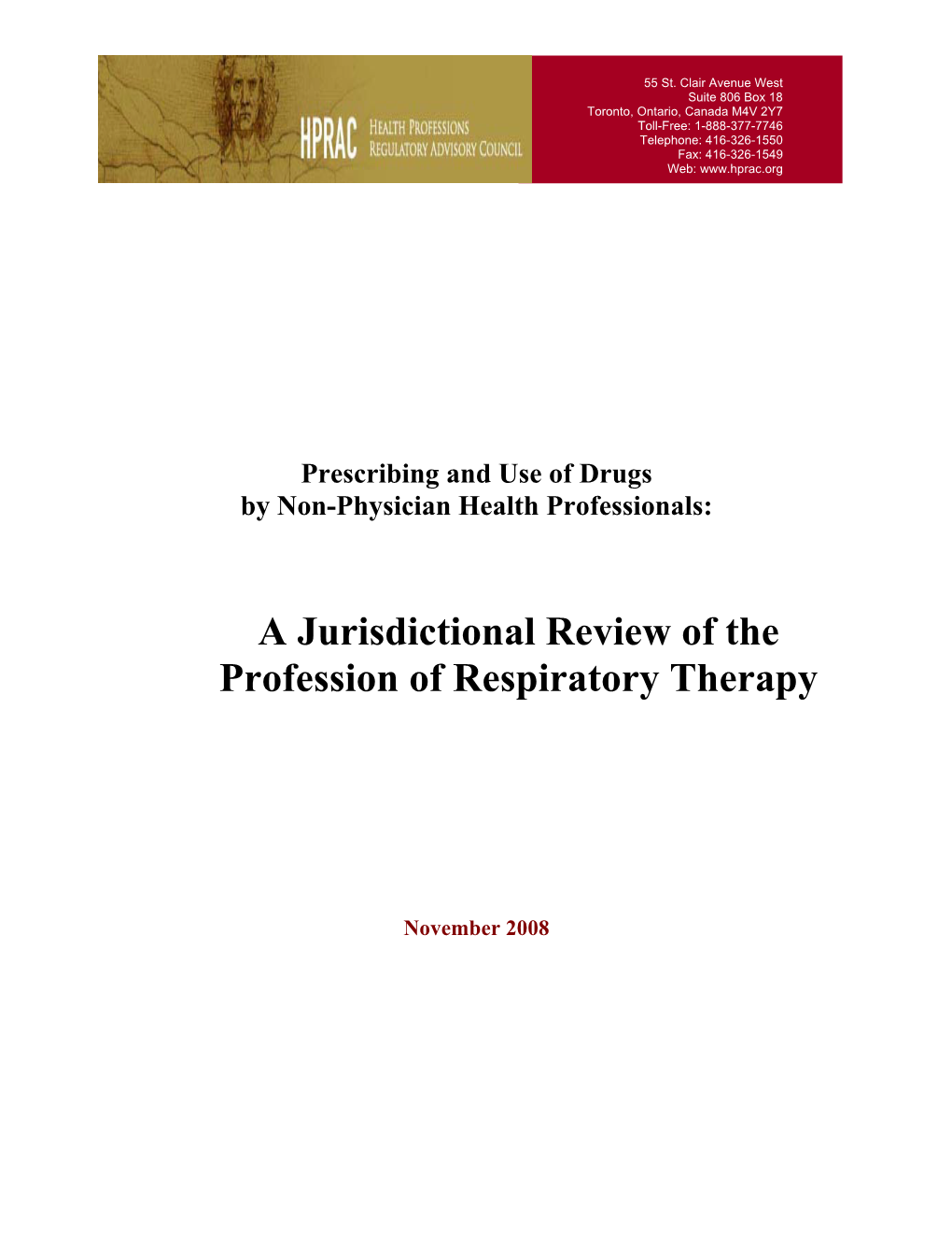 A Jurisdictional Review of the Profession of Respiratory Therapy