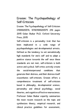 Erosion: the Psychopathology of Self-Criticism Erosion: the Psychopathology of Self-Criticism 0199929378, 9780199929375 216 Pages 2015 Golan Shahar Ph.D