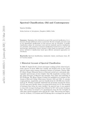 Spectral Classification; Old and Contemporary