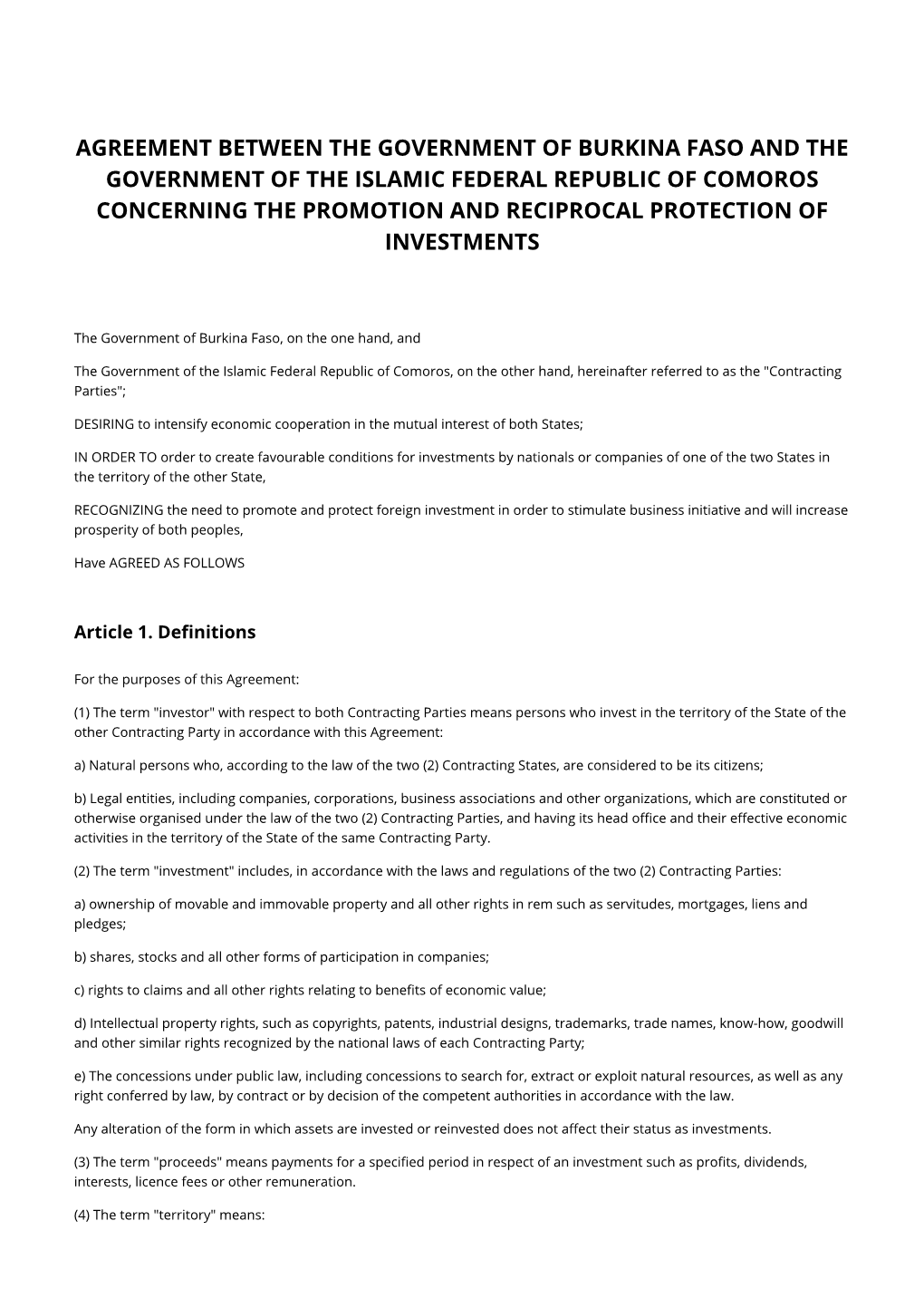 Burkina Faso and the Government of the Islamic Federal Republic of Comoros Concerning the Promotion and Reciprocal Protection of Investments