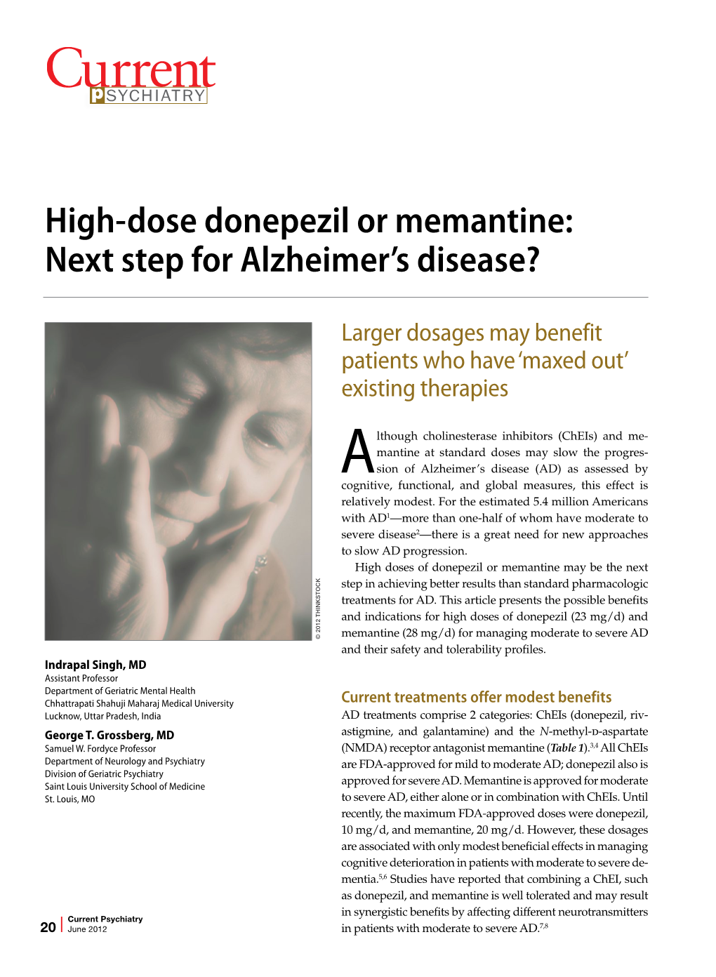 High-Dose Donepezil Or Memantine: Next Step for Alzheimer’S Disease?