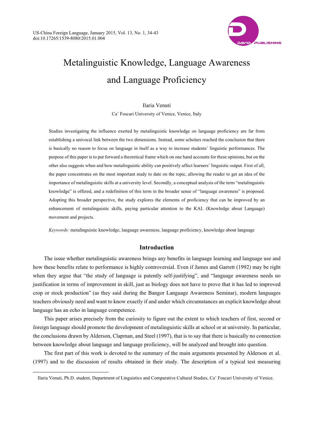 Metalinguistic Knowledge, Language Awareness and Language Proficiency