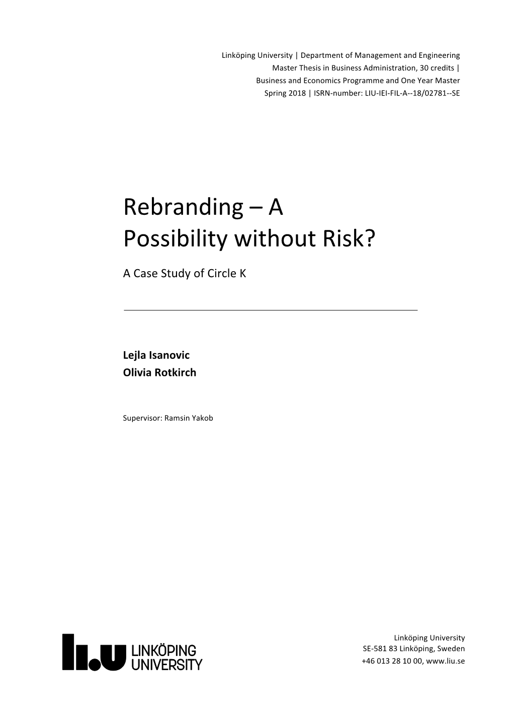 Rebranding – a Possibility Without Risk?