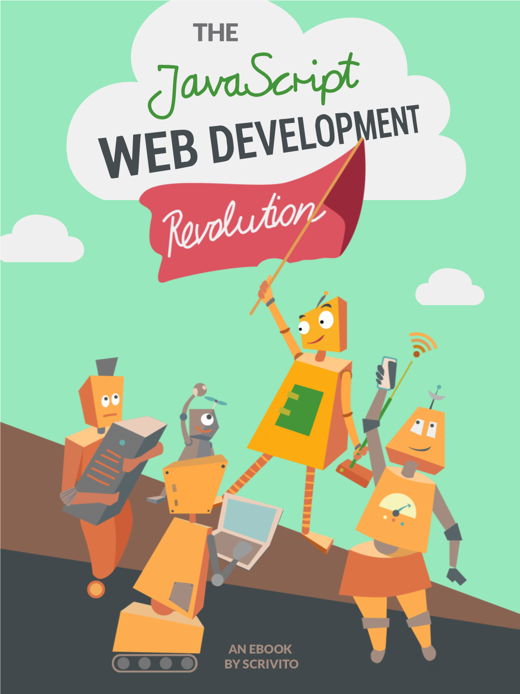 The Javascript Web Development Revolution
