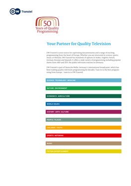 Your Partner for Quality Television