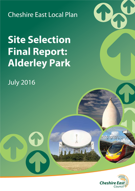 Site Selection Final Report: Alderley Park