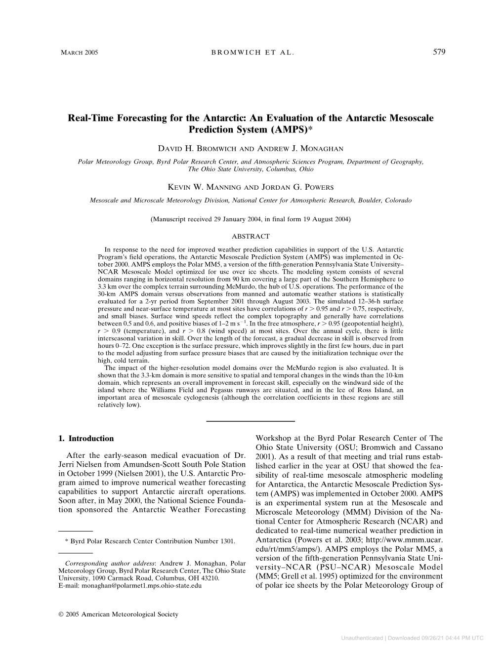 Real-Time Forecasting for the Antarctic: an Evaluation of the Antarctic Mesoscale Prediction System (AMPS)*