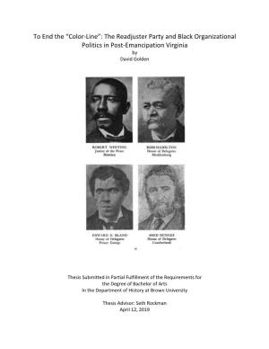The Readjuster Party and Black Organizational Politics in Post-Emancipation Virginia by David Golden