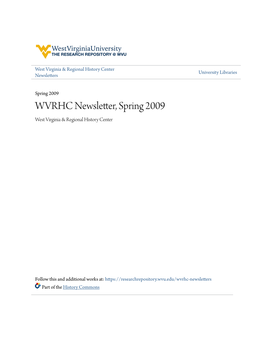 WVRHC Newsletter, Spring 2009 West Virginia & Regional History Center