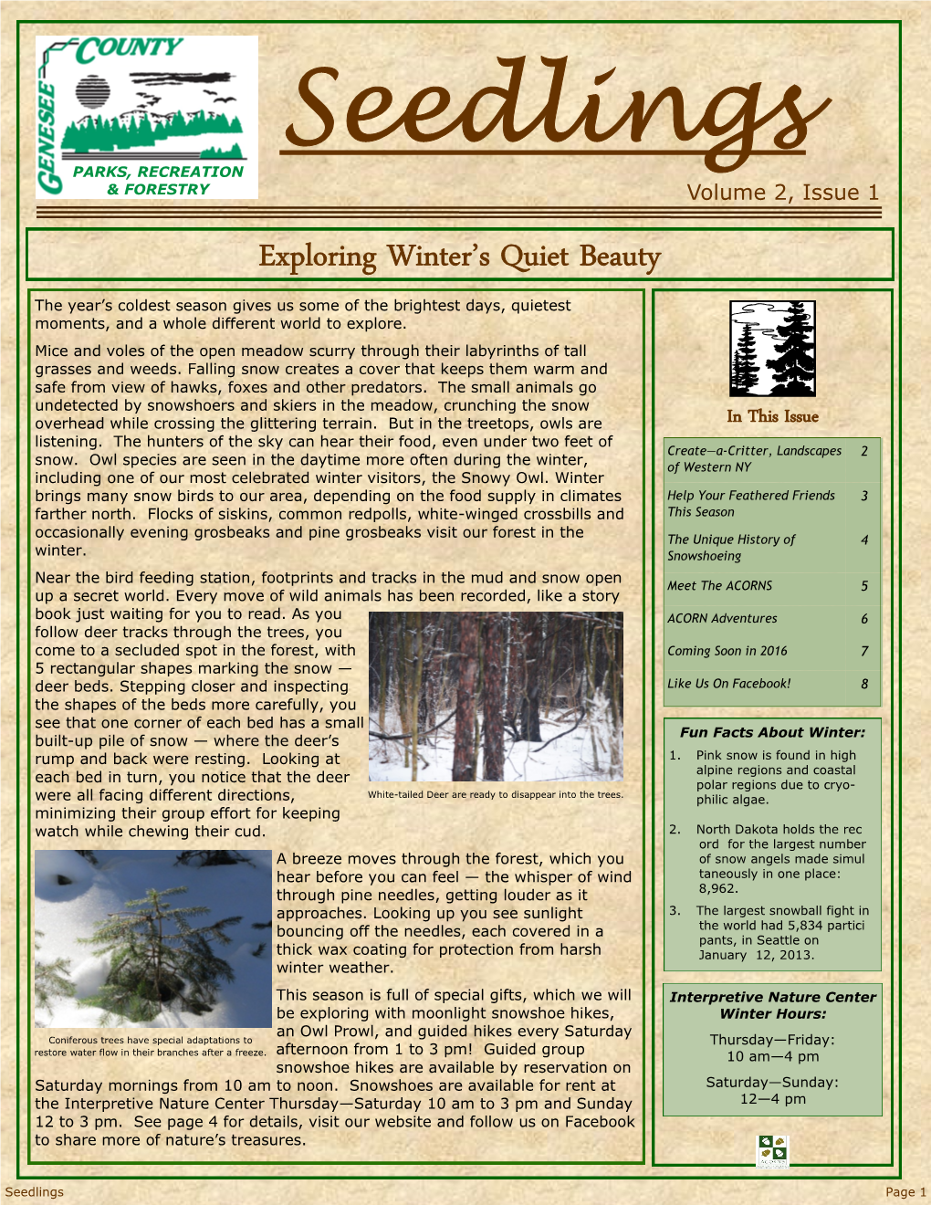 Seedlings PARKS, RECREATION & FORESTRY Volume 2, Issue 1