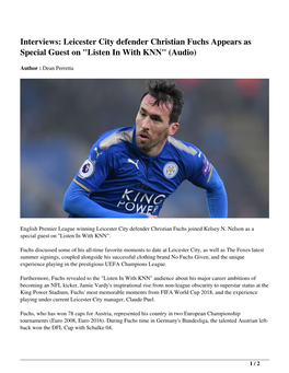 Leicester City Defender Christian Fuchs Appears As Special Guest on "Listen in with KNN" (Audio)